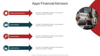 Apps Financial Advisors In Powerpoint And Google Slides Cpb