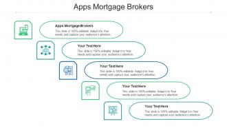 Apps Mortgage Brokers Ppt Powerpoint Presentation Icon Smartart Cpb