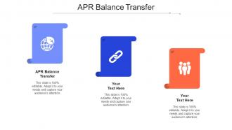 Apr Balance Transfer Ppt Powerpoint Presentation Outline Maker Cpb