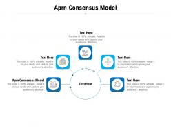 Aprn consensus model ppt powerpoint presentation show layouts cpb