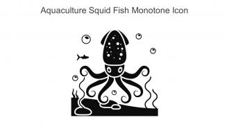 Aquaculture Squid Fish Monotone Icon In Powerpoint Pptx Png And Editable Eps Format
