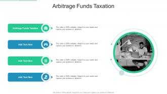 Arbitrage Funds Taxation In Powerpoint And Google Slides Cpb