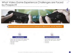 Arcade game what video game experience challenges are faced by prospect