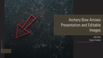 Archery Bow Arrows Presentation And Editable Images PPT PowerPoint AT