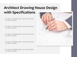 Architect Drawing House Design With Specifications