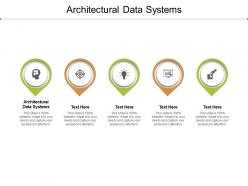 Architectural data systems ppt powerpoint presentation outline gallery cpb