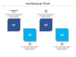 Architectural work ppt powerpoint presentation layouts display cpb