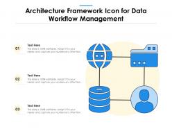 Architecture Framework Icon For Data Workflow Management