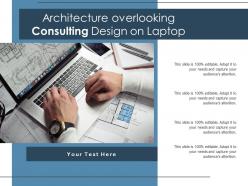 Architecture overlooking consulting design on laptop