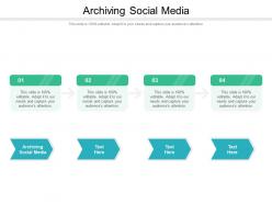Archiving social media ppt powerpoint presentation outline vector cpb