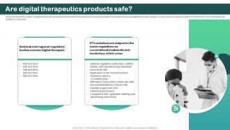 Are Digital Therapeutics Products Safe Digital Therapeutics Regulatory