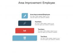 Area improvement employee ppt powerpoint presentation styles design inspiration cpb