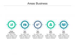 Areas business ppt powerpoint presentation styles topics cpb