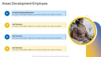 Areas Development Employee In Powerpoint And Google Slides Cpb