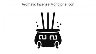 Aromatic Incense Monotone Icon In Powerpoint Pptx Png And Editable Eps Format