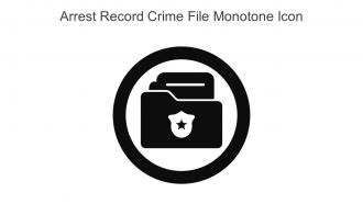Arrest Record Crime File Monotone Icon In Powerpoint Pptx Png And Editable Eps Format