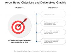 Arrow Board Objectives And Deliverables Graphic