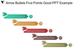 Arrow bullets five points good ppt example