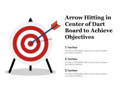 Arrow hitting in center of dart board to achieve objectives