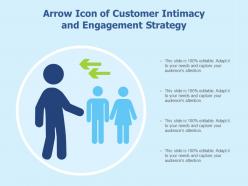 Arrow icon of customer intimacy and engagement strategy