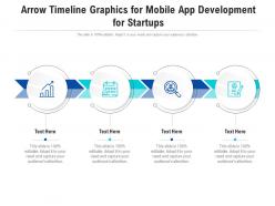 Arrow timeline graphics for mobile app development for startups infographic template