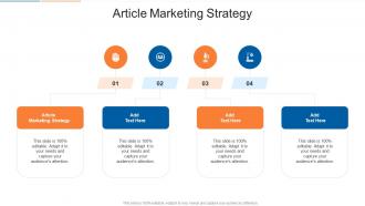 Article Marketing Strategy In Powerpoint And Google Slides Cpb
