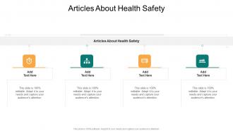 Articles About Health Safety In Powerpoint And Google Slides Cpb
