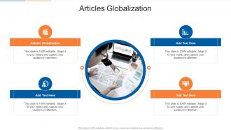 Articles Globalization In Powerpoint And Google Slides Cpb