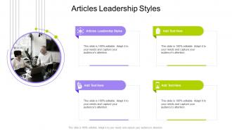 Articles Leadership Styles In Powerpoint And Google Slides Cpb