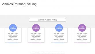 Articles Personal Selling In Powerpoint And Google Slides Cpb