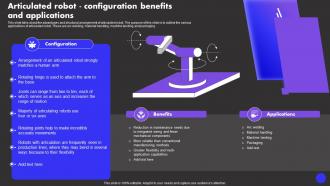 Articulated Robot Configuration Benefits And Applications Types Of Industrial Robots IT