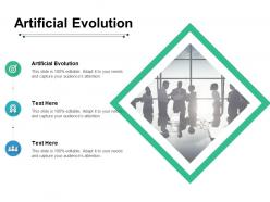 Artificial evolution ppt powerpoint presentation file infographics cpb