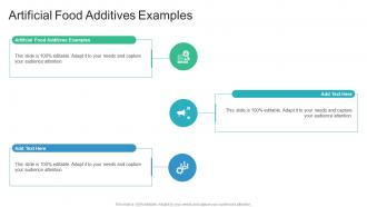 Artificial Food Additives Examples In Powerpoint And Google Slides Cpb