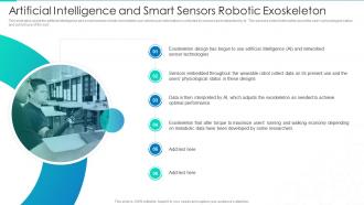 Artificial Intelligence And Smart Sensors Robotic Exoskeleton Robotic Exoskeletons IT Ppt Grid
