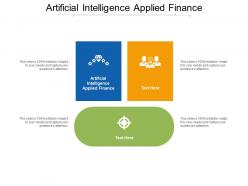 Artificial intelligence applied finance ppt powerpoint presentation file portrait cpb