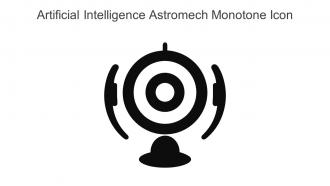 Artificial Intelligence Astromech Monotone Icon In Powerpoint Pptx Png And Editable Eps Format
