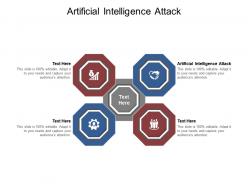 Artificial intelligence attack ppt powerpoint presentation styles background designs cpb