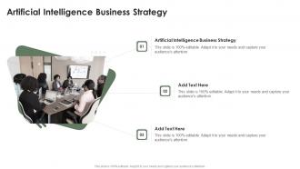 Artificial Intelligence Business Strategy In Powerpoint And Google Slides Cpb