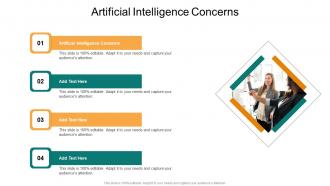 Artificial Intelligence Concerns In Powerpoint And Google Slides Cpb