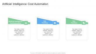 Artificial Intelligence Cost Automation In Powerpoint And Google Slides Cpb