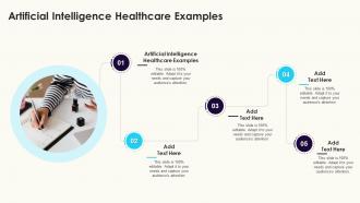 Artificial Intelligence Healthcare Examples In Powerpoint And Google Slides Cpb