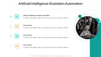 Artificial Intelligence Illustration Automation In Powerpoint And Google Slides Cpb