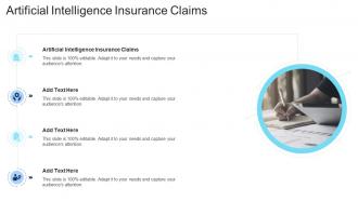 Artificial Intelligence Insurance Claims In Powerpoint And Google Slides Cpb