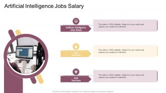 Artificial Intelligence Jobs Salary In Powerpoint And Google Slides Cpb