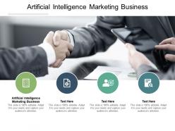 Artificial intelligence marketing business ppt powerpoint presentation model deck cpb