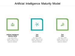 Artificial intelligence maturity model ppt powerpoint presentation portfolio file formats cpb