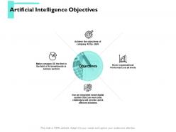Artificial intelligence objectives arrow ppt powerpoint presentation portfolio inspiration