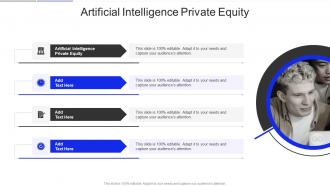 Artificial Intelligence Private Equity In Powerpoint And Google Slides Cpb