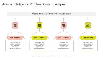 Artificial Intelligence Problem Solving Examples In Powerpoint And Google Slides Cpb