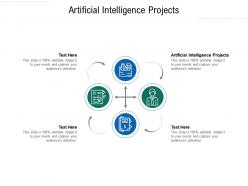 Artificial intelligence projects ppt powerpoint demonstration cpb